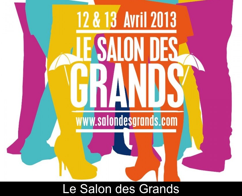 Le Salon des Grands Le Salon des Grands