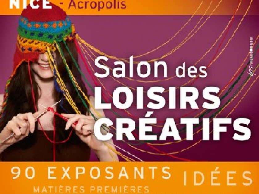 Le Salon des Loisirs Créatifs de Nice Le Salon des Loisirs Créatifs de Nice