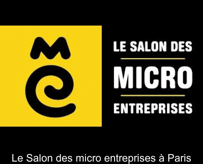 Le Salon des micro entreprises à Paris