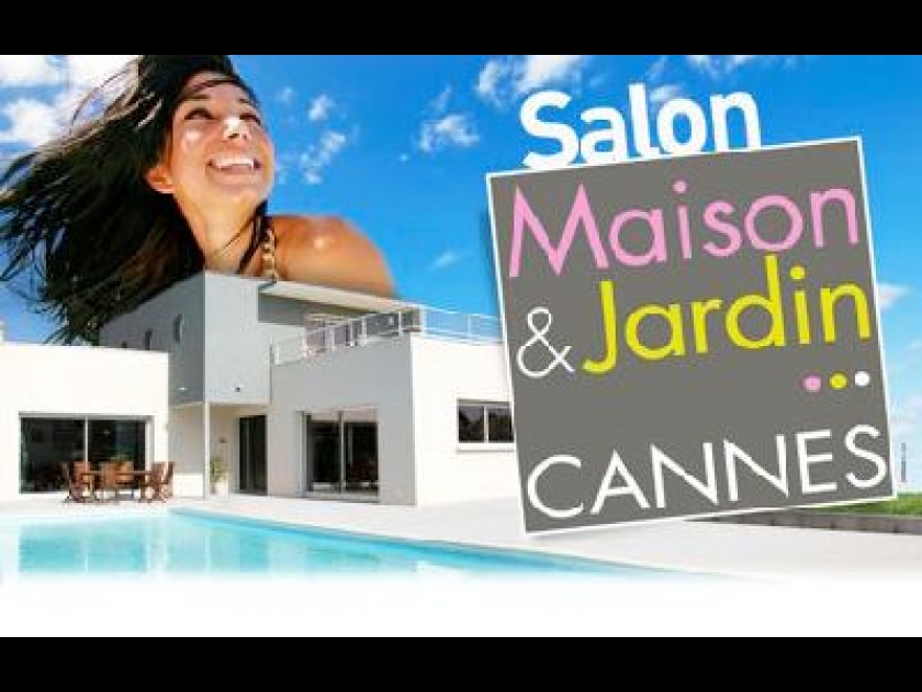 Le Salon Maison & Jardin à Cannes : art, idées et tendances Le Salon Maison & Jardin à Cannes : art, idées et tendances
