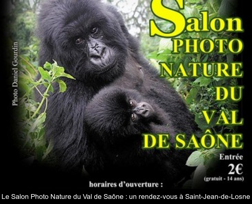 Le Salon Photo Nature du Val de Saône : un rendez-vous à Saint-Jean-de-Losne Le Salon Photo Nature du Val de Saône : un rendez-vous à Saint-Jean-de-Losne