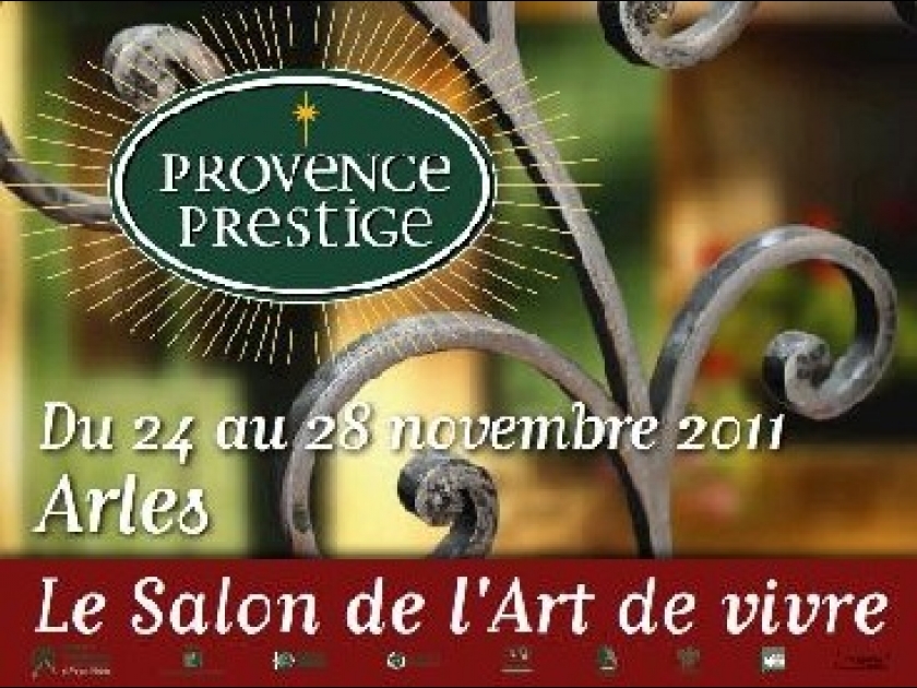 Le Salon Provence Prestige : tout l'art de vivre provençal à Arles Le Salon Provence Prestige : tout l'art de vivre provençal à Arles