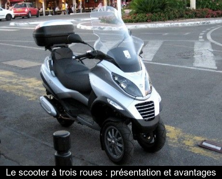 Le scooter à trois roues : présentation et avantages Le scooter à trois roues : présentation et avantages