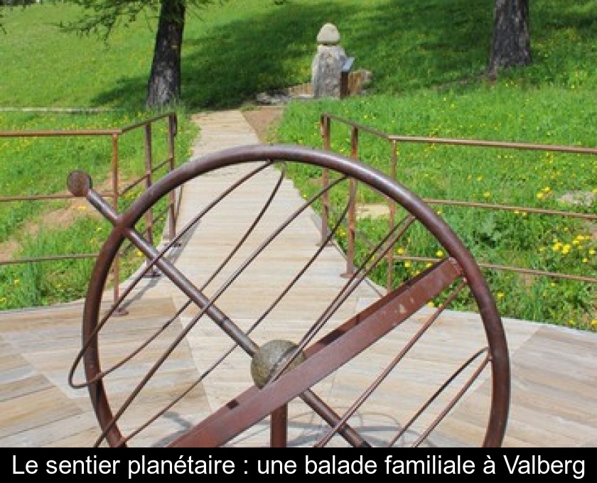 Le sentier planétaire : une balade familiale à Valberg