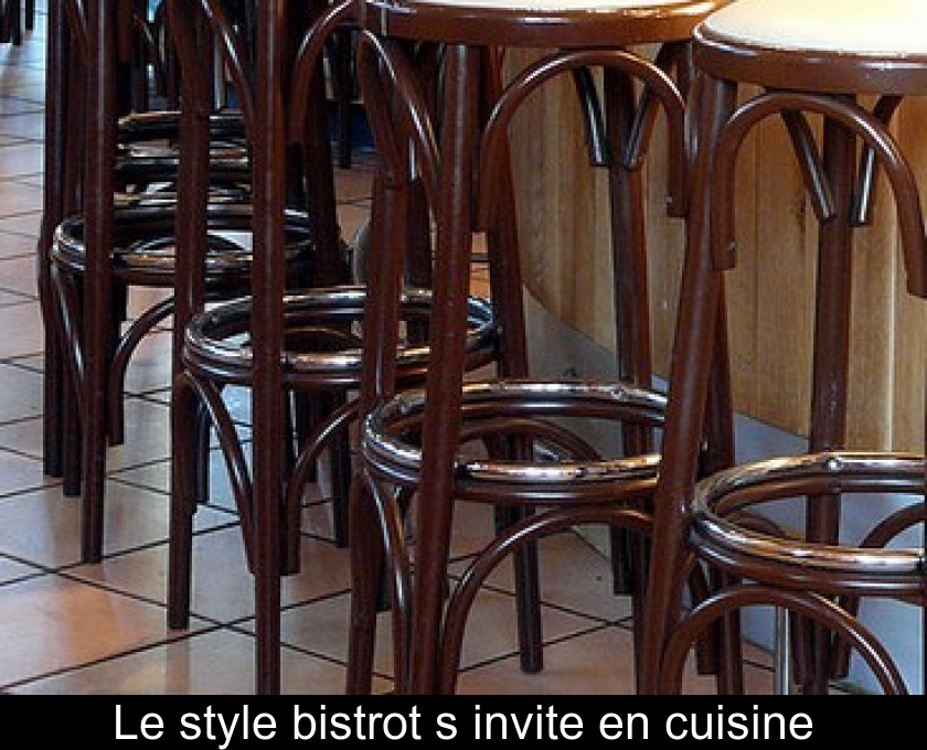 Le style bistrot s'invite en cuisine Le style bistrot s'invite en cuisine
