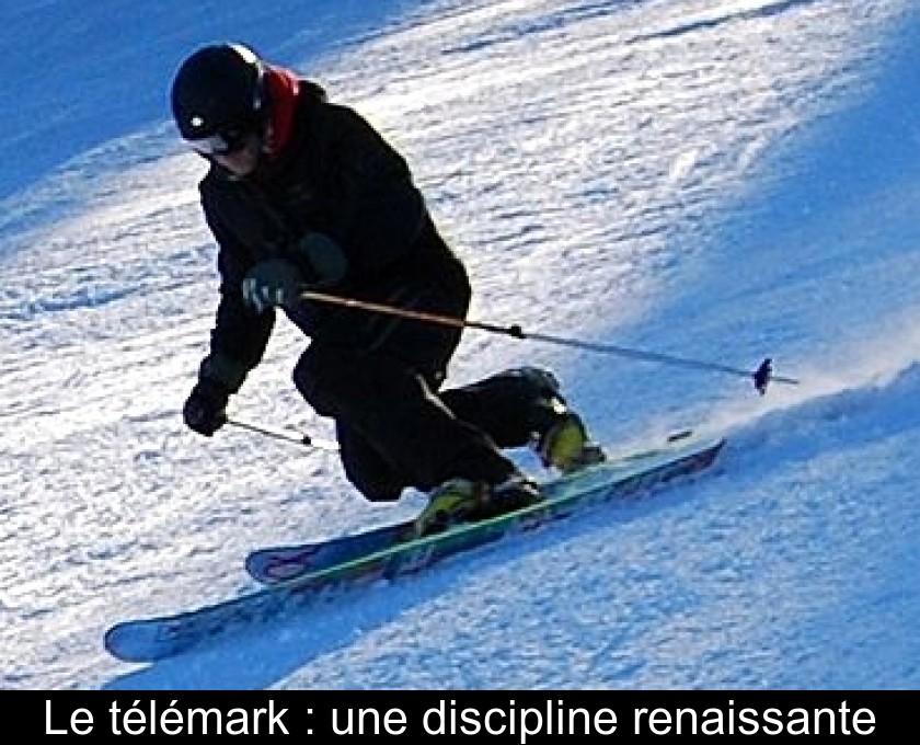 Le télémark : une discipline renaissante Le télémark : une discipline renaissante