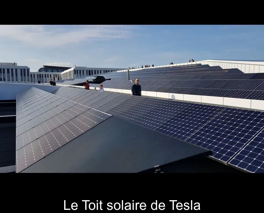 Le Toit solaire de Tesla