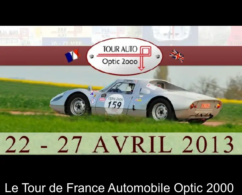 Le Tour de France Automobile Optic 2000 