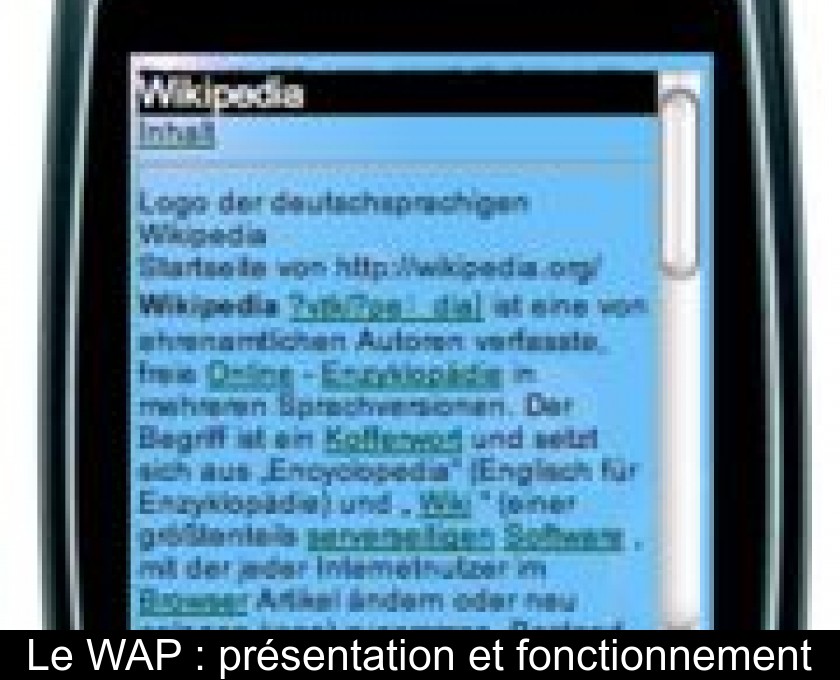 Le WAP : présentation et fonctionnement Le WAP : présentation et fonctionnement
