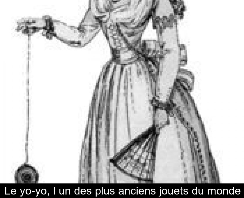 Le yo-yo, l'un des plus anciens jouets du monde Le yo-yo, l'un des plus anciens jouets du monde
