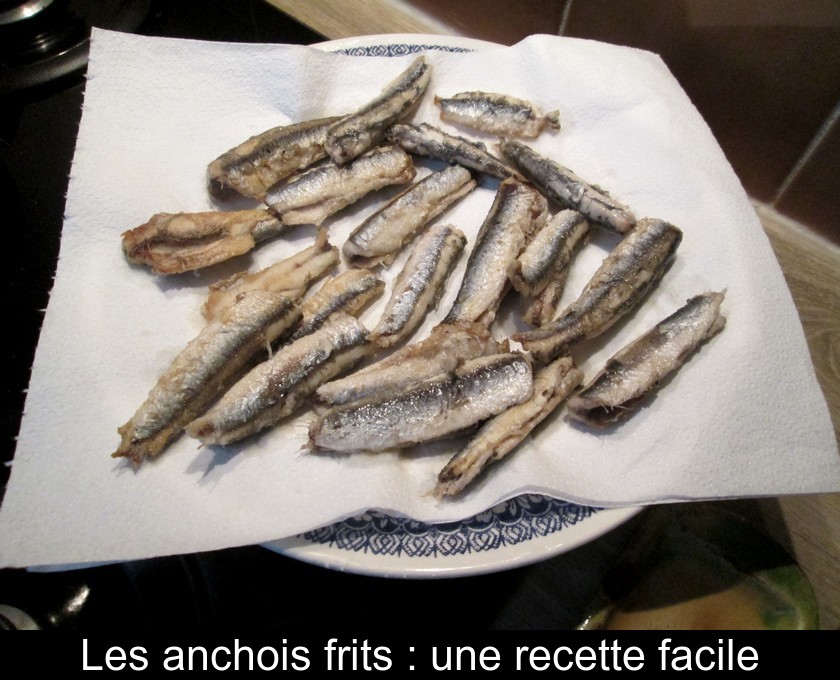 Les anchois frits : une recette facile Les anchois frits : une recette facile