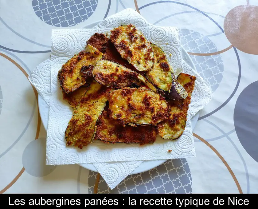 Les aubergines panées : la recette typique de Nice