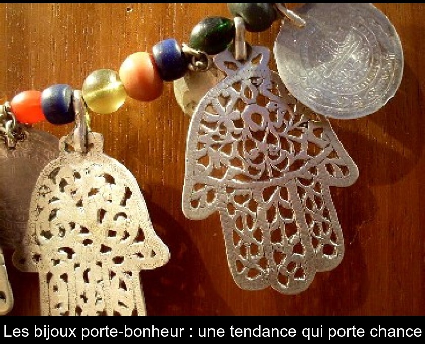 Un bijoux porte bonheur : Femme Actuelle Le MAG