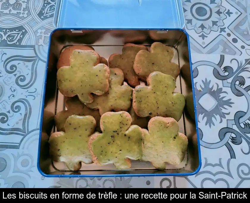 Les biscuits en forme de trèfle : une recette pour la Saint-Patrick