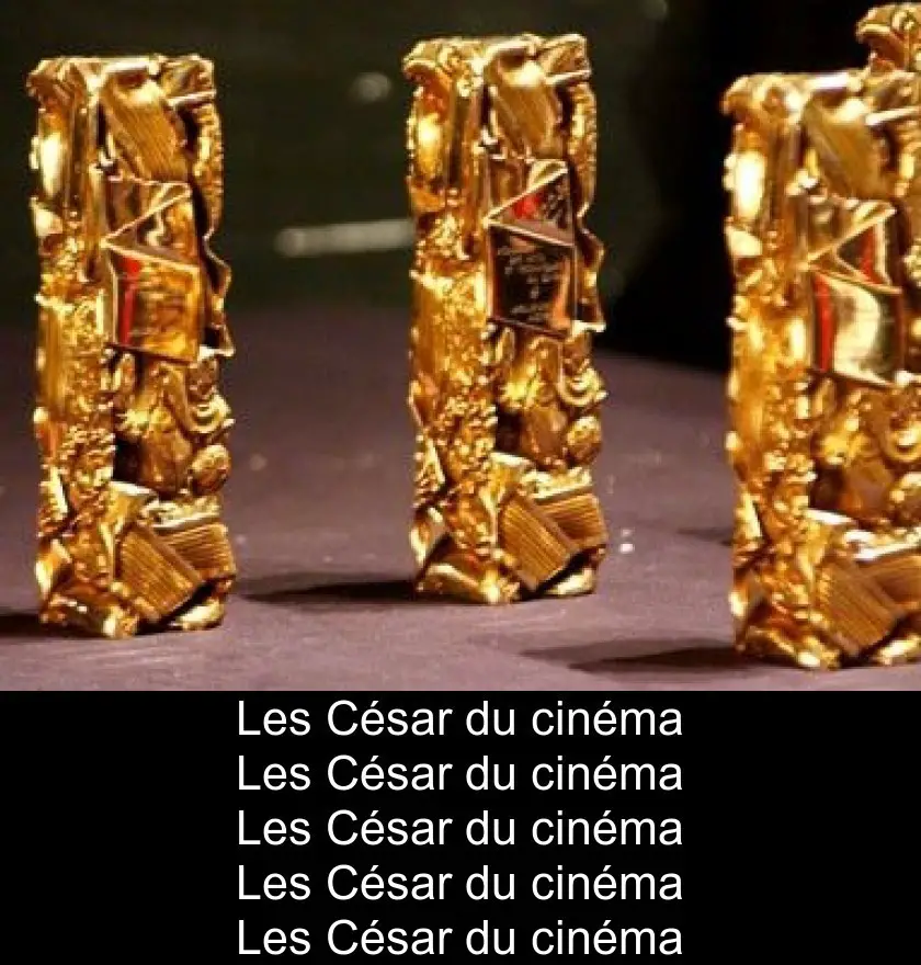 Les César du cinéma