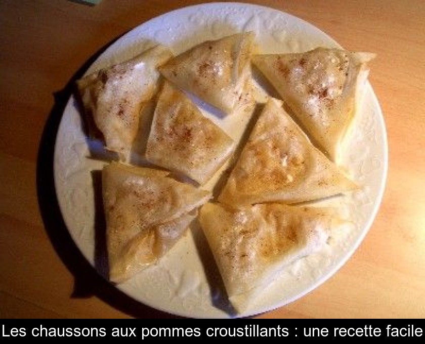 Les Chaussons Aux Pommes Croustillants Une Recette Facile