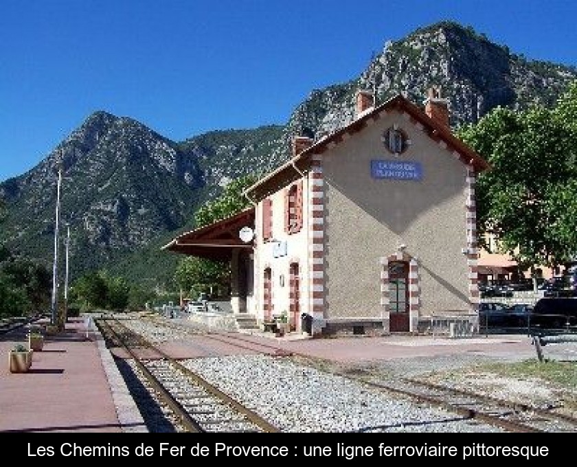 Les Chemins de Fer de Provence : une ligne ferroviaire pittoresque Les Chemins de Fer de Provence : une ligne ferroviaire pittoresque