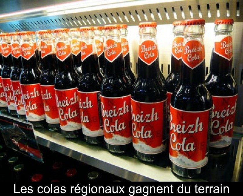 Les colas régionaux gagnent du terrain Les colas régionaux gagnent du terrain
