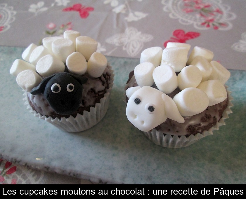 Les cupcakes moutons au chocolat : une recette de Pâques Les cupcakes moutons au chocolat : une recette de Pâques