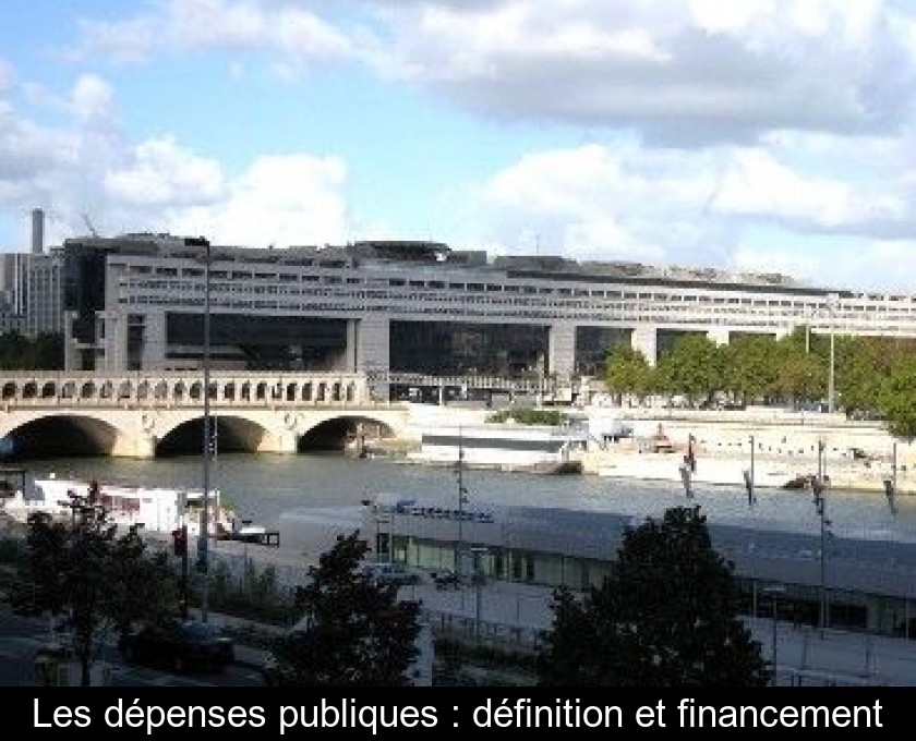 Les dépenses publiques : définition et financement Les dépenses publiques : définition et financement