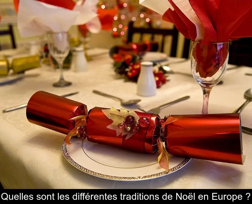 Les différentes traditions de Noël en Europe 