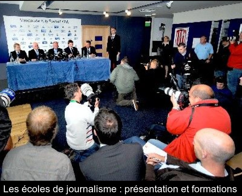 Les écoles de journalisme : présentation et formations Les écoles de journalisme : présentation et formations