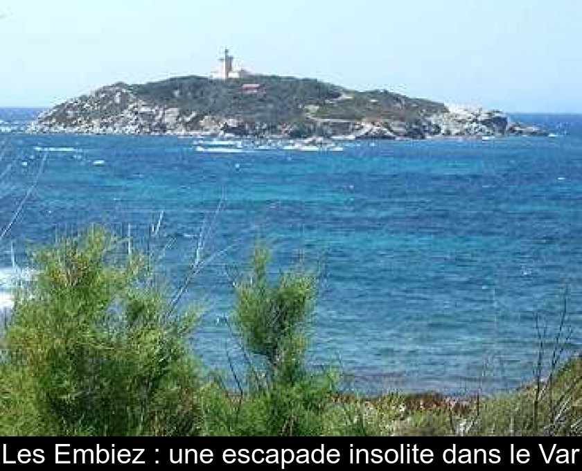 Les Embiez : une escapade insolite dans le Var