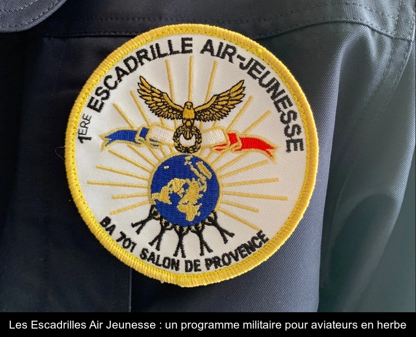 Les Escadrilles Air Jeunesse : un programme militaire pour aviateurs en herbe Les Escadrilles Air Jeunesse : un programme militaire pour aviateurs en herbe