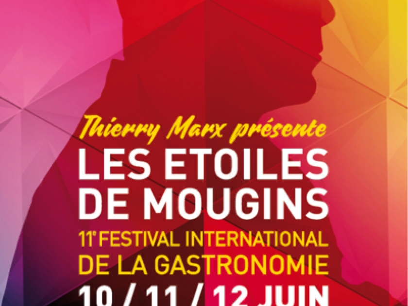 Les étoiles de Mougins : un festival international de gastronomie Les étoiles de Mougins : un festival international de gastronomie