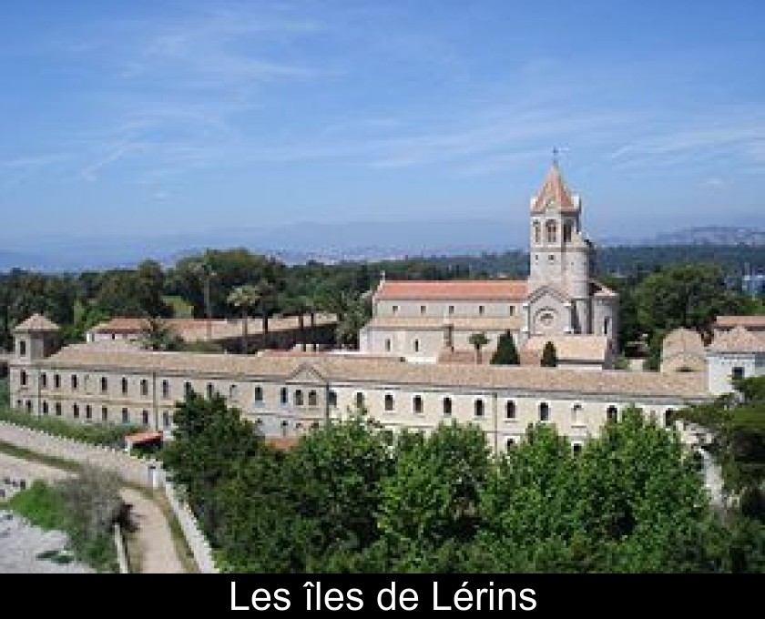 Les îles de Lérins Les îles de Lérins