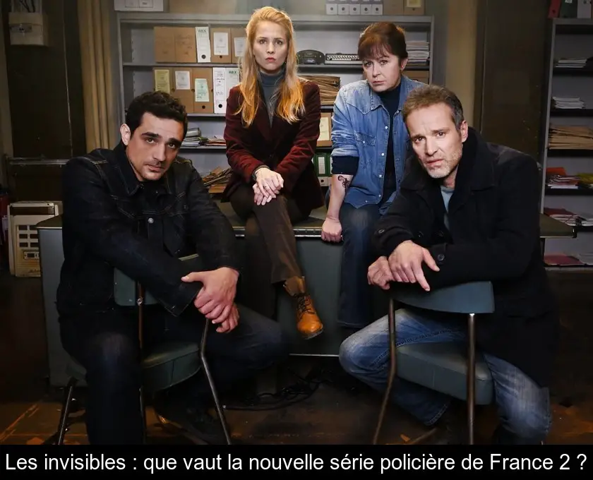 Les invisibles : que vaut la nouvelle série policière de France 2 ?