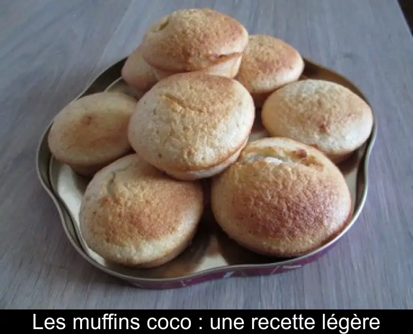 Les muffins coco : une recette légère