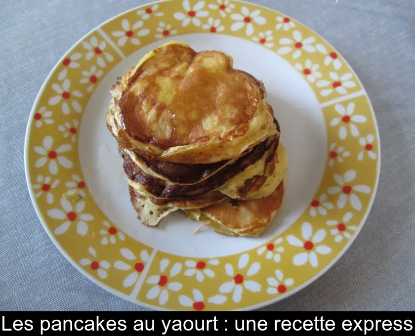 Les pancakes au yaourt : une recette express