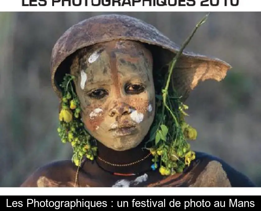 Les Photographiques : un festival de photo au Mans