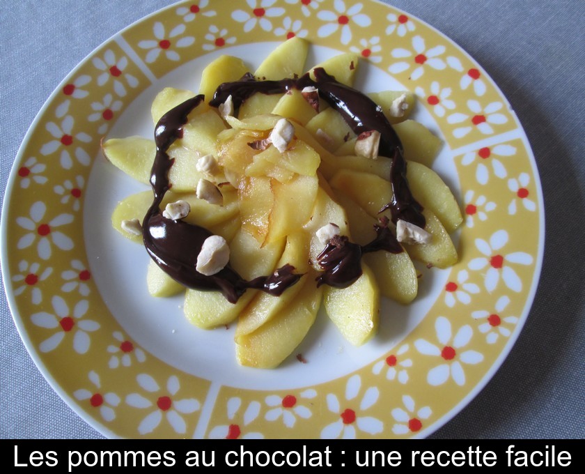 Les pommes au chocolat : une recette facile Les pommes au chocolat : une recette facile