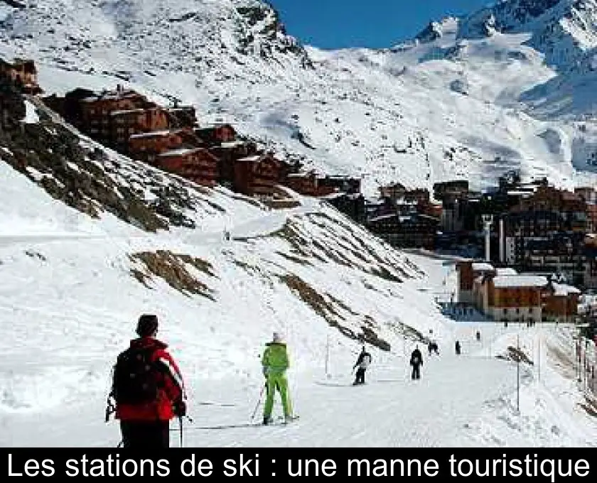 Les stations de ski : une manne touristique