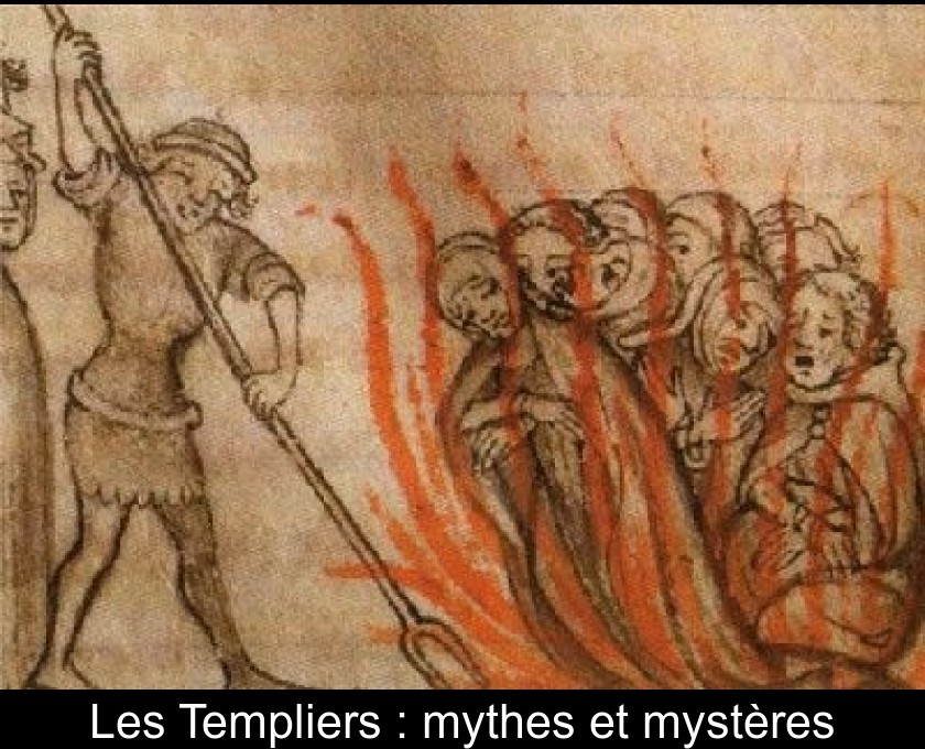 Les Templiers : mythes et mystères Les Templiers : mythes et mystères