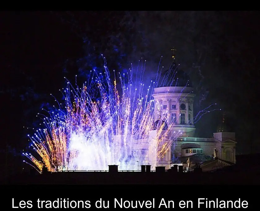 Les traditions du Nouvel An en Finlande