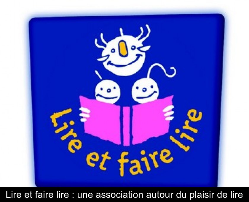 Lire et faire lire : une association autour du plaisir de lire