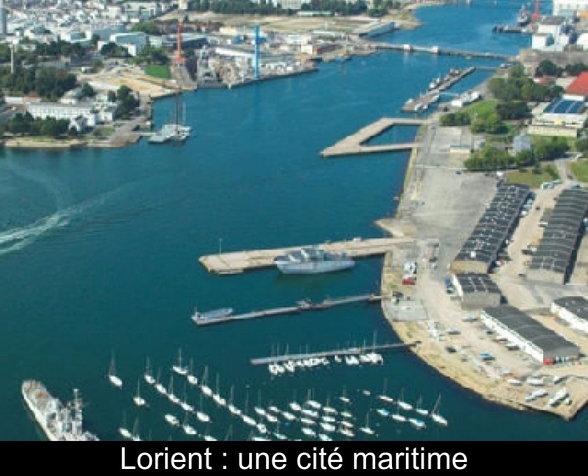 Lorient : une cité maritime Lorient : une cité maritime