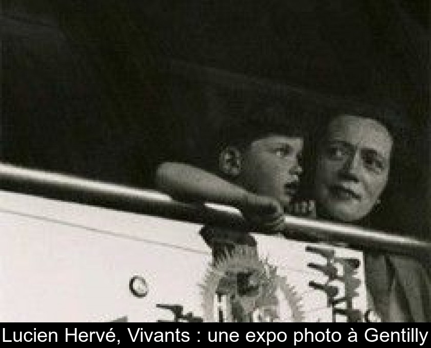 Lucien Hervé, Vivants : une expo photo à Gentilly
