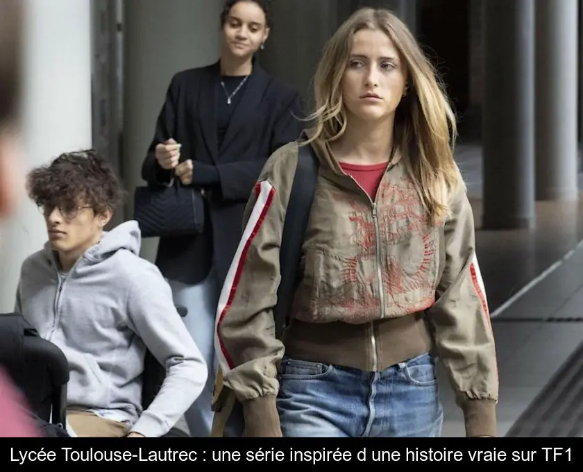 Lycée Toulouse-Lautrec : une série inspirée d'une histoire vraie sur TF1