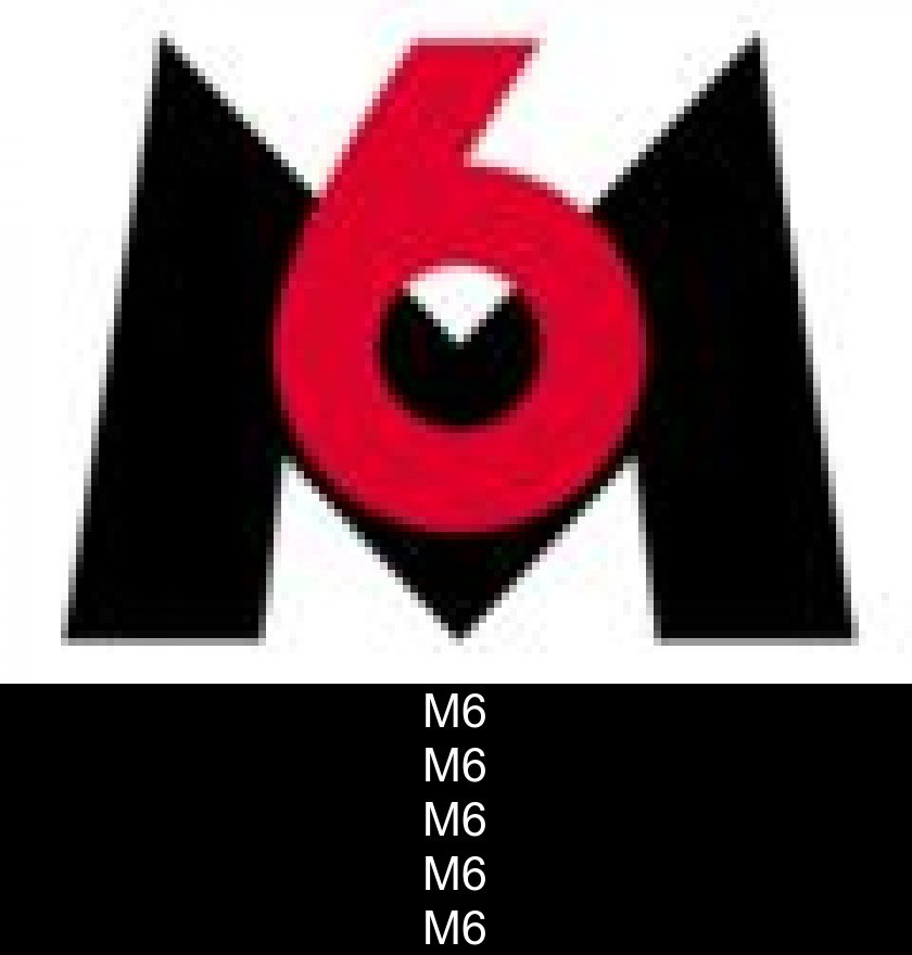 M6 M6