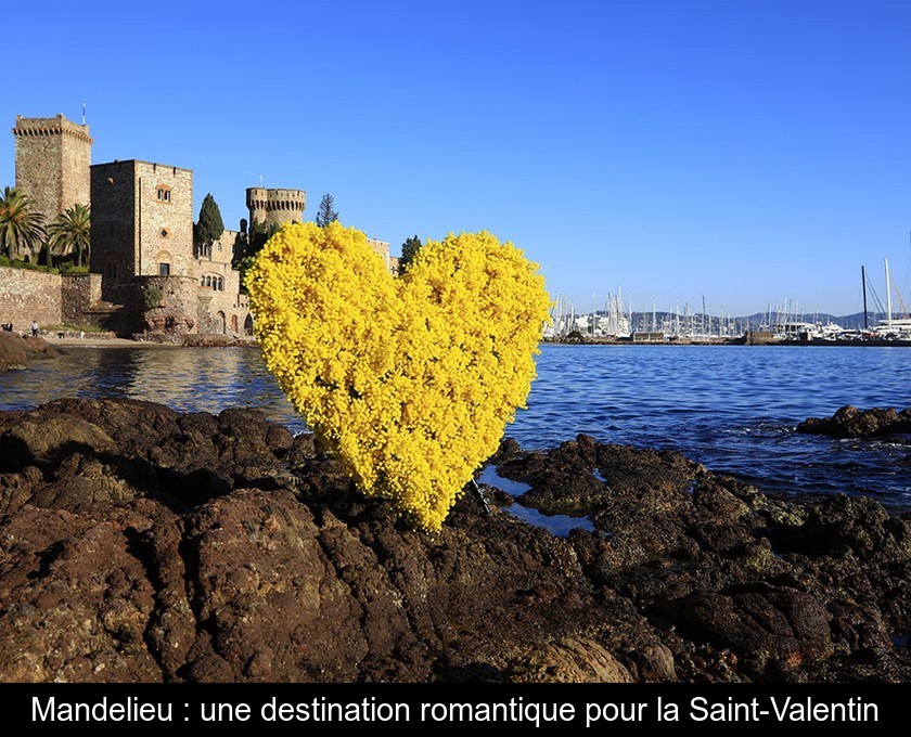 Mandelieu : une destination romantique pour la Saint-Valentin