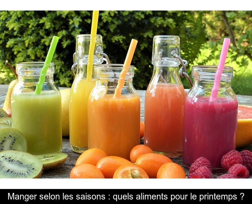 Manger selon les saisons : quels aliments pour le printemps ?