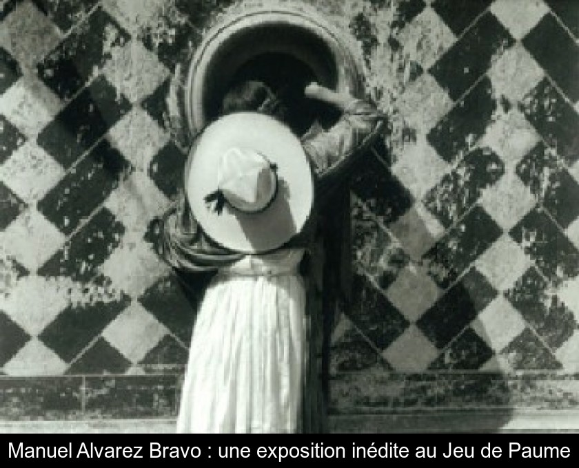 Manuel Alvarez Bravo : une exposition inédite au Jeu de Paume