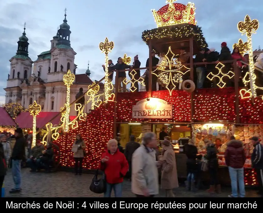 Marchés de Noël : 4 villes d'Europe réputées pour leur marché
