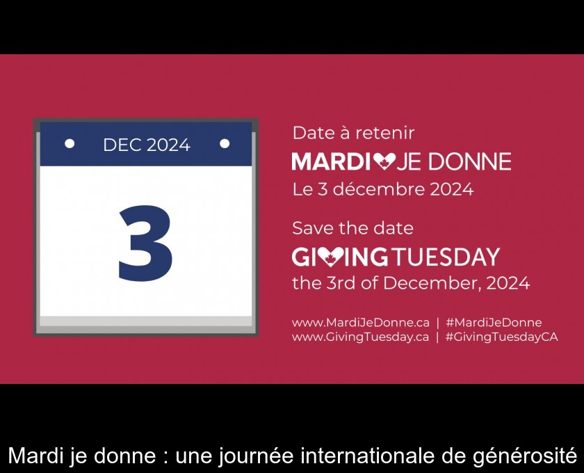 Mardi je donne : une journée internationale de générosité Mardi je donne : une journée internationale de générosité