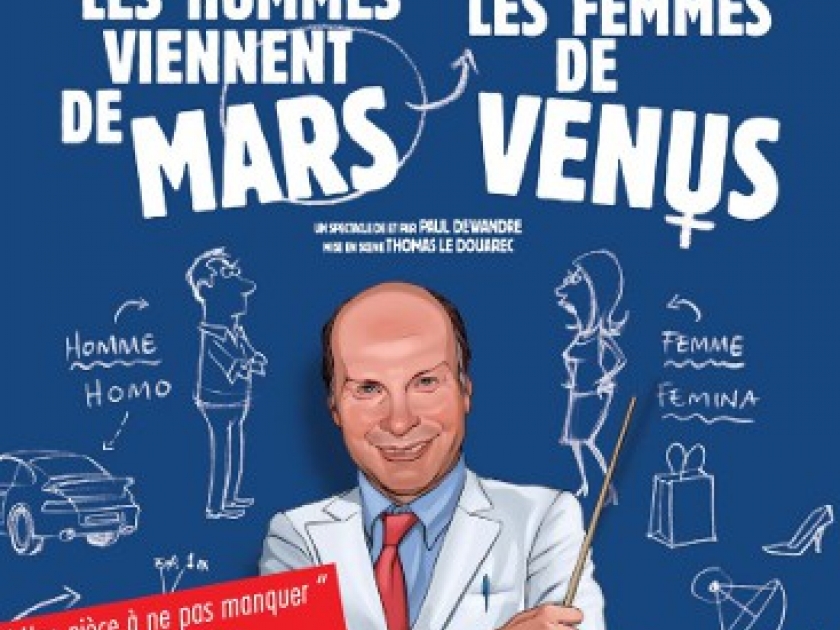 Mars et Vénus en spectacle : le mode d'emploi des relations homme-femme Mars et Vénus en spectacle : le mode d'emploi des relations homme-femme