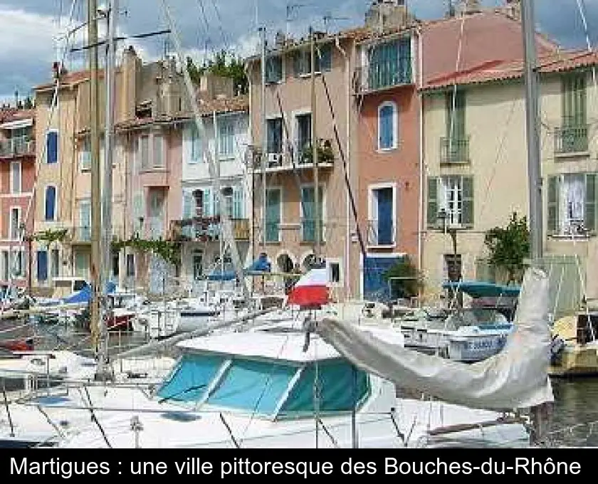 Martigues : une ville pittoresque des Bouches-du-Rhône 
